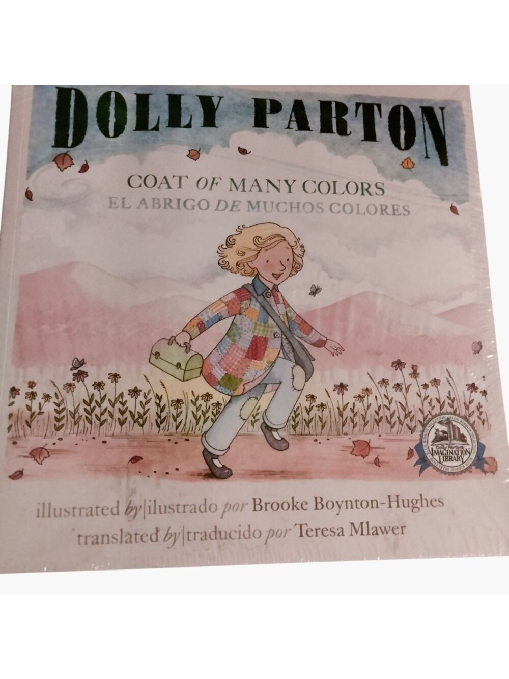 Dolly Parton Coat Of Many Colors Bilingual Childrens Book Illustrations New